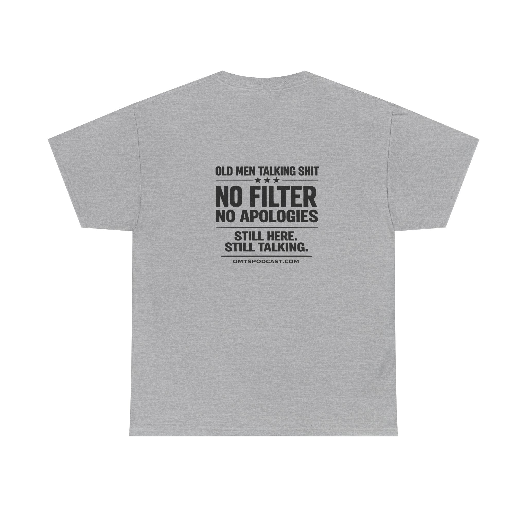 T-Shirt — "Old Men Talking Shit: No Filter No Apologies" Graphic Tee