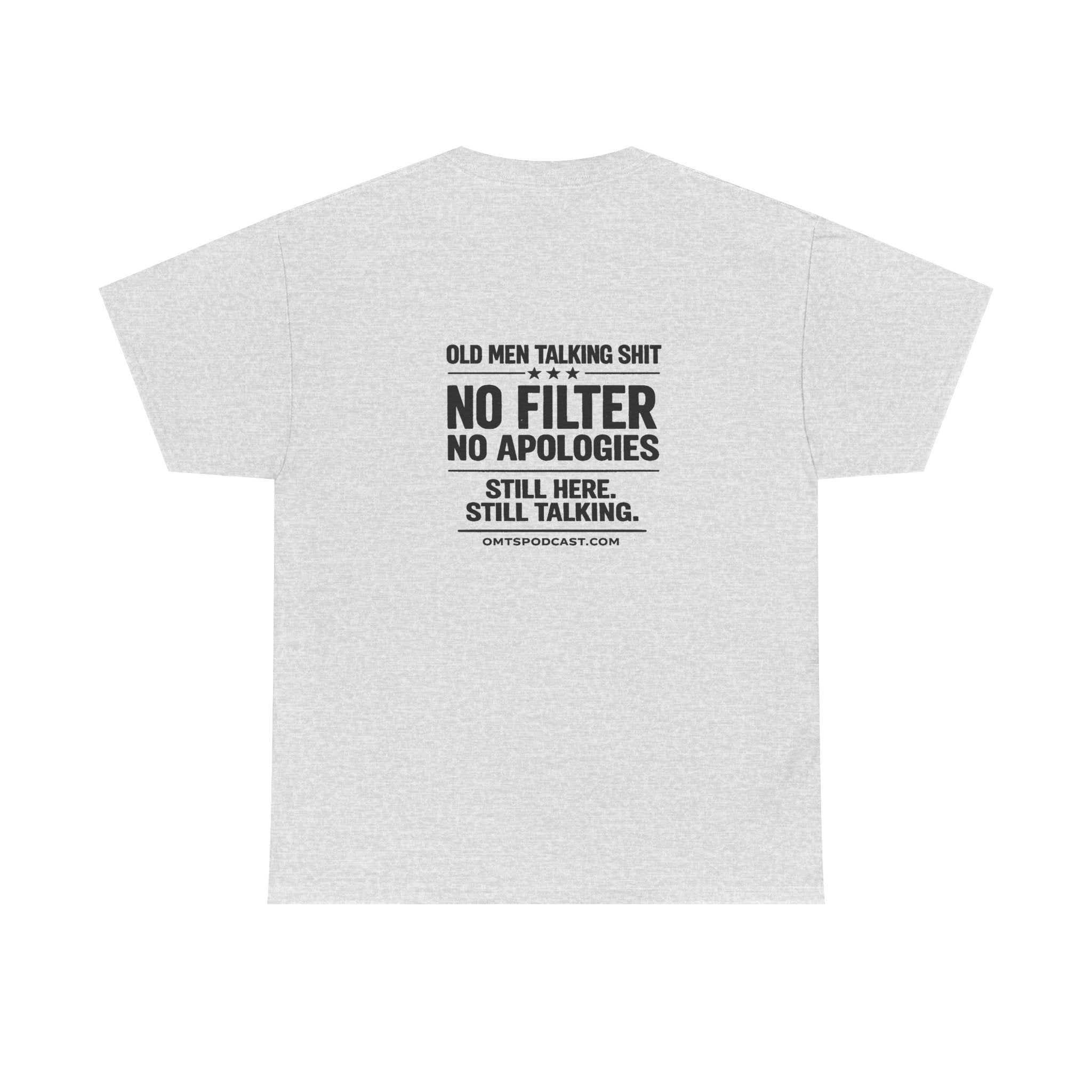 T-Shirt — "Old Men Talking Shit: No Filter No Apologies" Graphic Tee