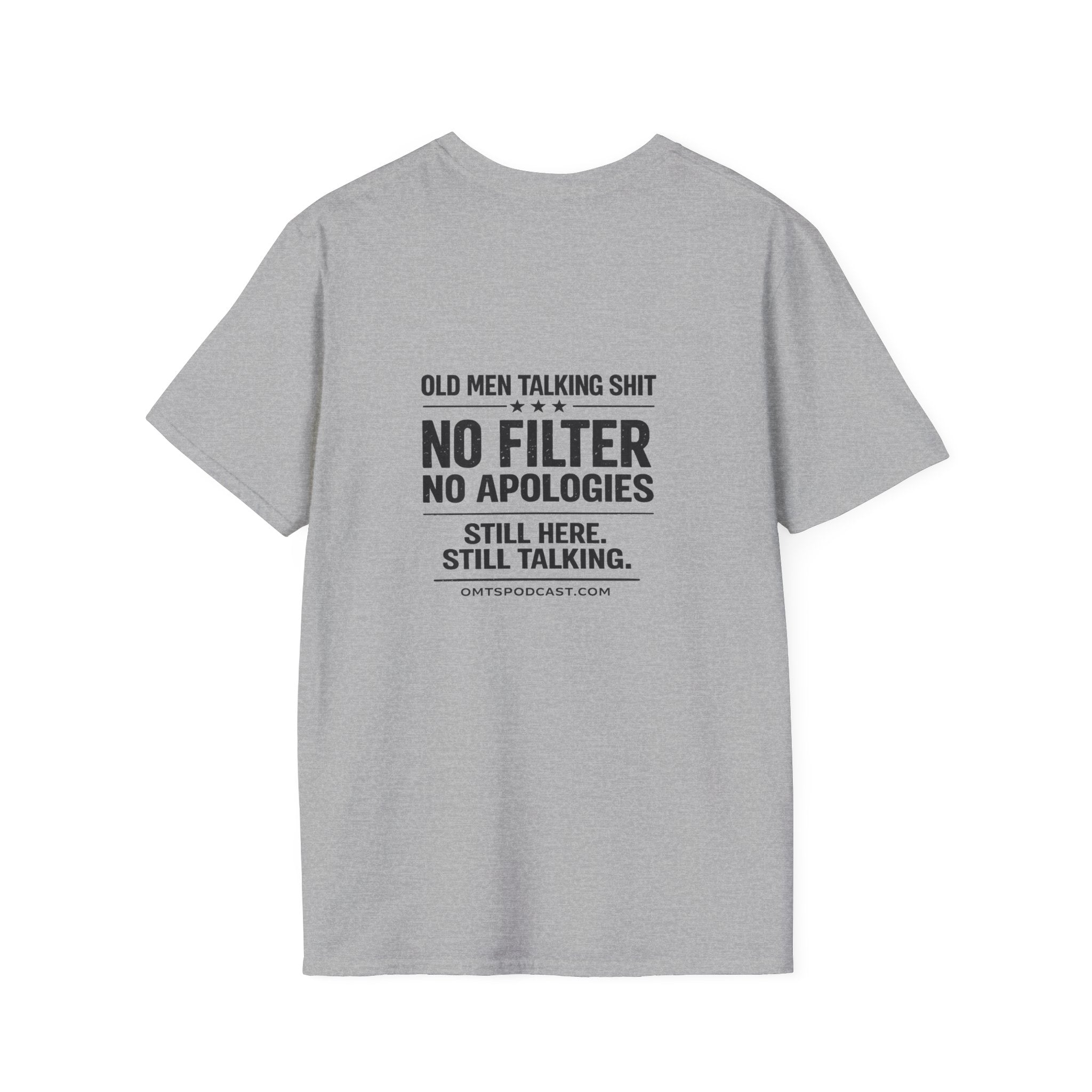 T-Shirt — "No Filter No Apologies" Vintage Podcast Quote Tee