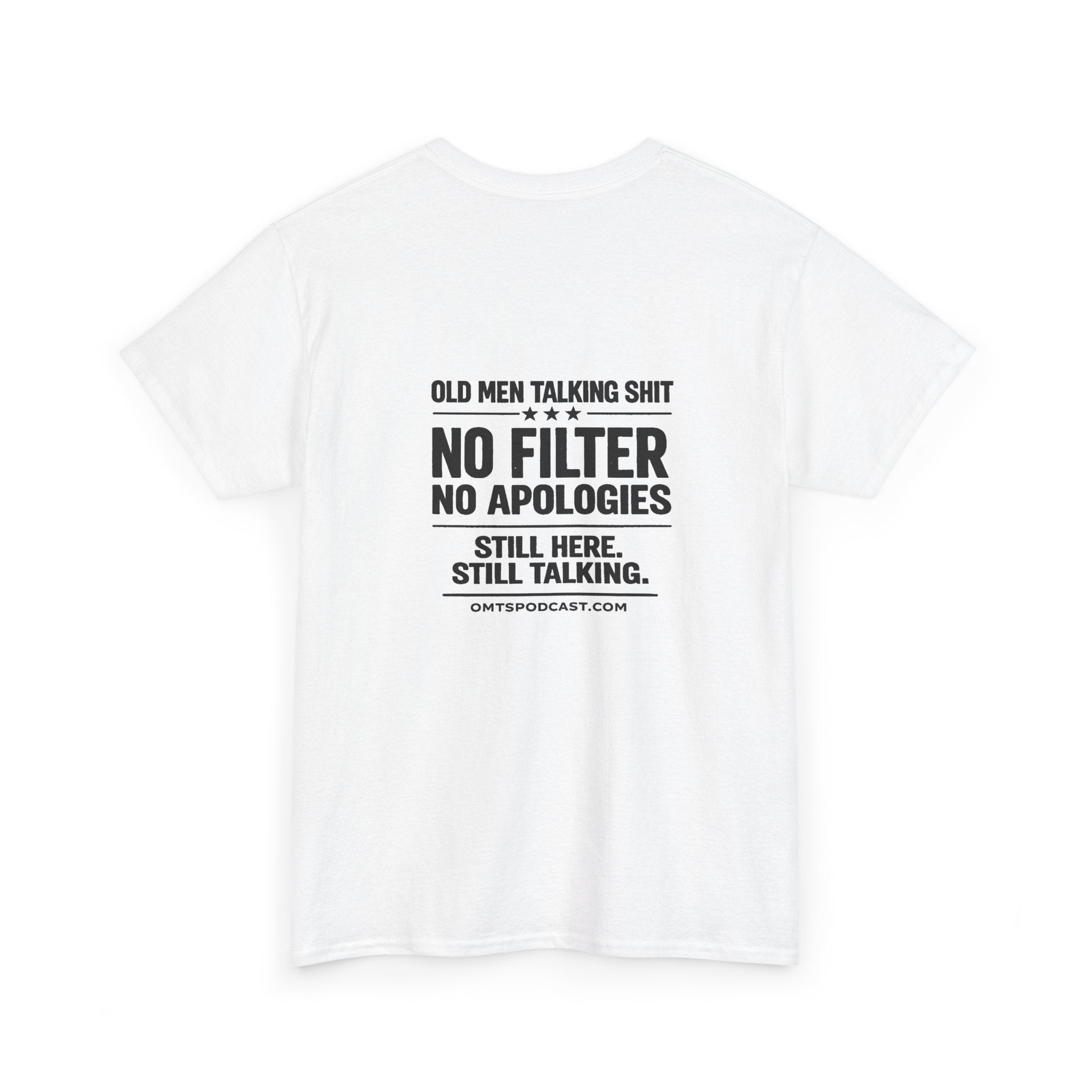 T-Shirt — "Old Men Talking Shit: No Filter No Apologies" Graphic Tee